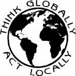 Think Globally, act locally copy